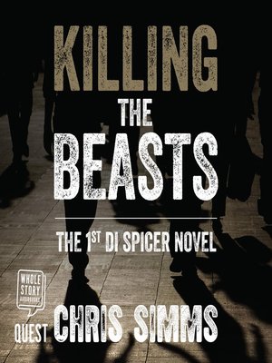 Killing the Beasts - Audiobook